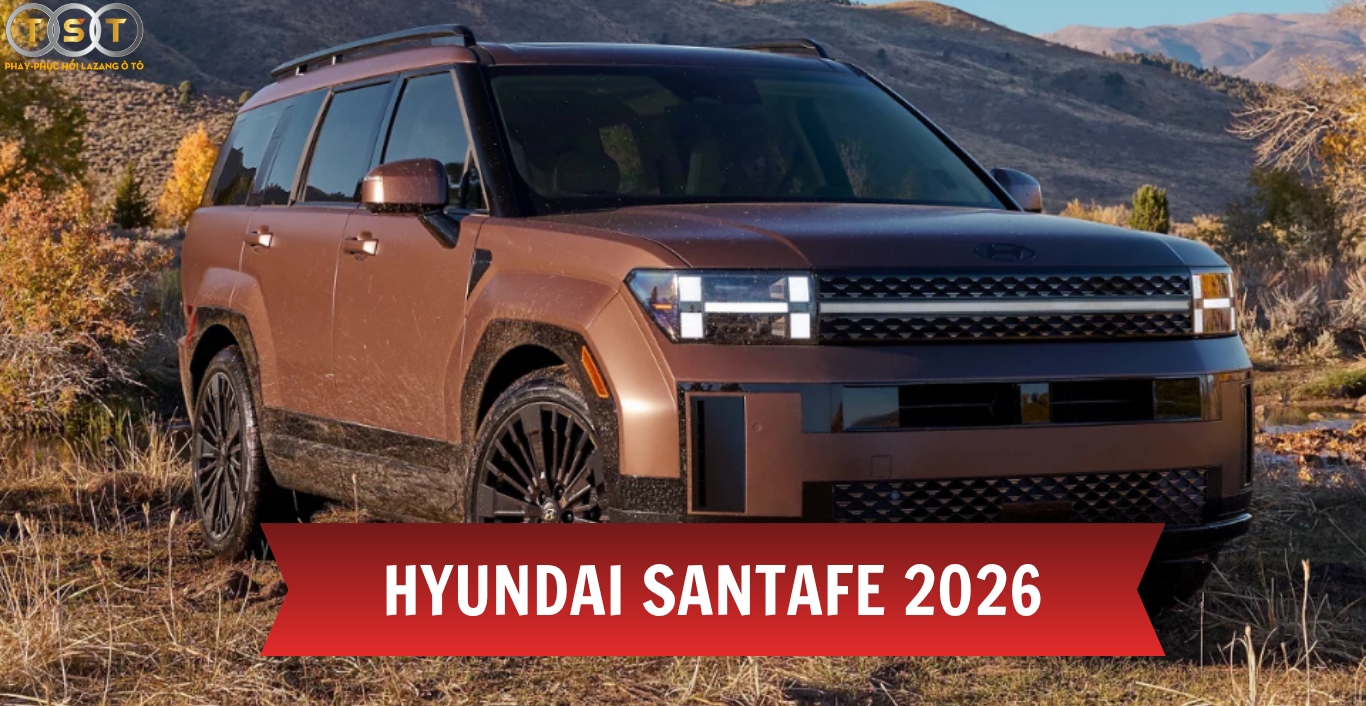 Hyundai Santa Fe 2026: Diện Mạo Mới – Công Nghệ Mới – Chuẩn SUV 7 Chỗ Thế Hệ Tiếp Theo